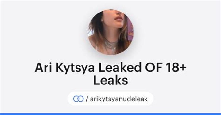 Ari Kytsya Leaked: Understanding the Controversy and Its Implications