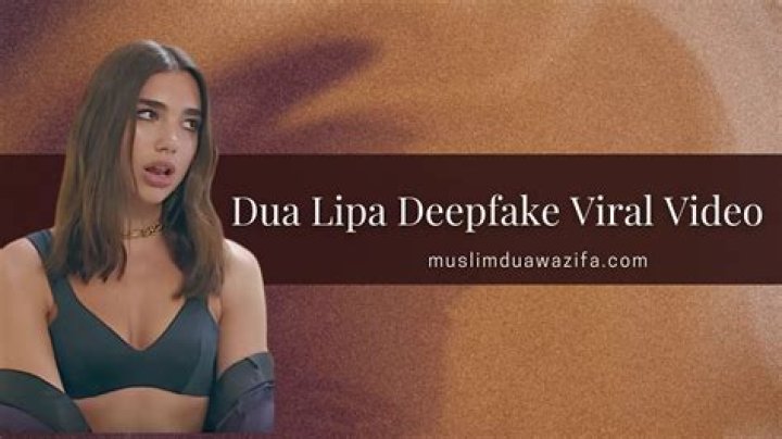 Dua Lipa Deepfakes: Understanding the Risks and Impacts