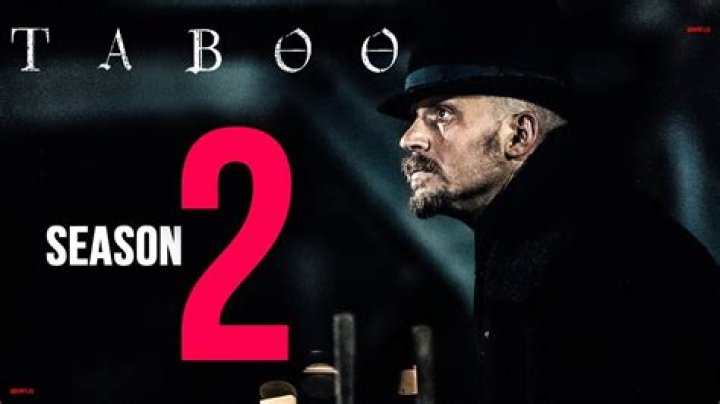 Taboo 2 Movie: A Cinematic Masterpiece You Can't Miss